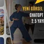 ChatGPT Images 2.5 Yayınlandı: Daha Hızlı ve Keskin Görsel Üretimi
